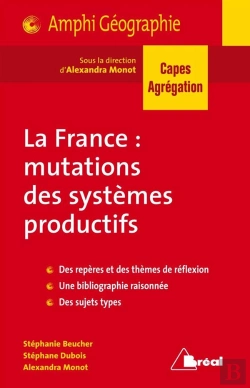Bertrand.pt - La France ; Mutation Des Systèmes Productifs