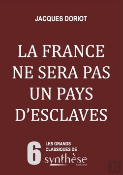 Bertrand.pt - La France Ne Sera Pas Un Pays D'Esclaves