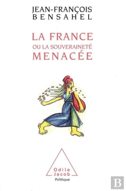 Bertrand.pt - La France Ou La Souverainete Menacee
