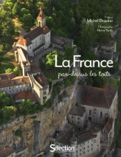La France Par Dessus Les Toits