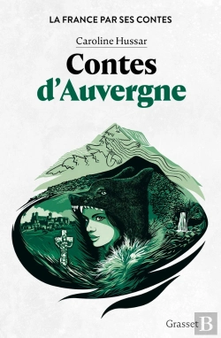 Bertrand.pt - La France Par Ses Contes : Contes D'Auvergne