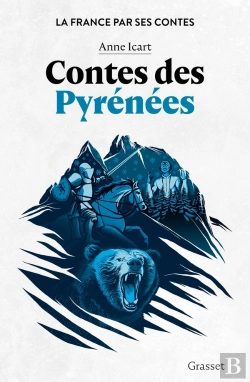 Bertrand.pt - La France Par Ses Contes : Contes Des Pyrénées