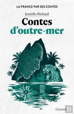Bertrand.pt - La France Par Ses Contes : Contes D'Outre-Mer