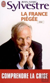 La France Piégée