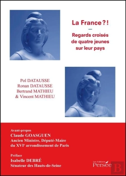 Bertrand.pt - La France ?! Regards Croisés De Quatre Jeunes Sur Leur Pays