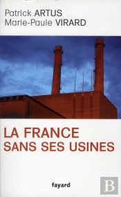La France Sans Industrie