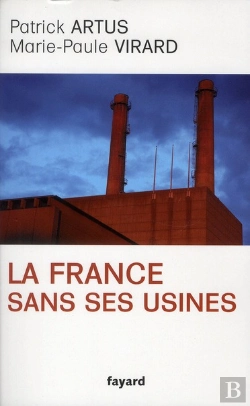 Bertrand.pt - La France Sans Industrie