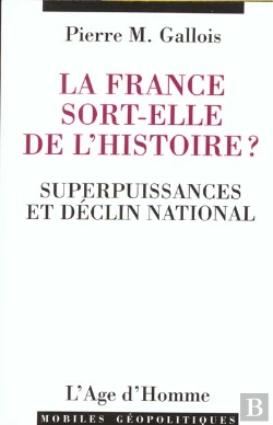 Bertrand.pt - La France Sort-Elle De L'Histoire?