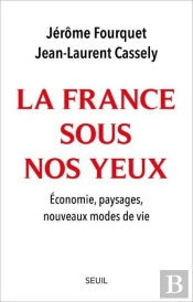 La France Sous Nos Yeux : Économie, Paysages, Nouveaux Modes De Vie