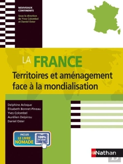 Bertrand.pt - La France - Territoires Et Amenagement Face A Lam Ondialisation (Nouveaux Continents) 2011