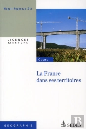 La France : Territoires Et Dynamiques