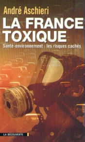 La France Toxique