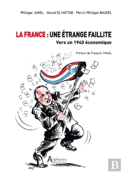 Bertrand.pt - La France : Une Étrange Faillite