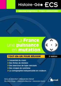 Bertrand.pt - La France, Une Puissance En Mutation ; Nouveau Programme, Prépas Commerciales ; Tout-En-Un Pour Réussir (2e Édition)