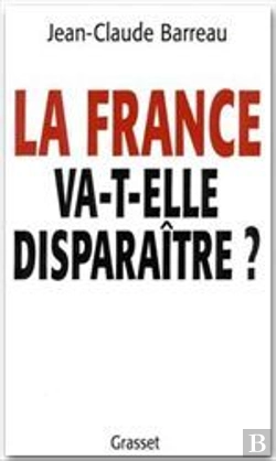 Bertrand.pt - La France Va -T-Elle Disparaitre