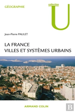 Bertrand.pt - La France ; Villes Et Systèmes Urbains