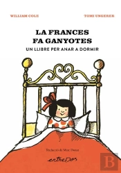 La Frances Fa Ganyotes Un Llibre Per Anar A Dormir
