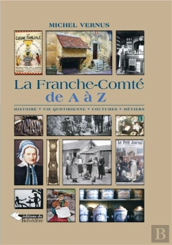 Bertrand.pt - La Franche-Comte De A À Z