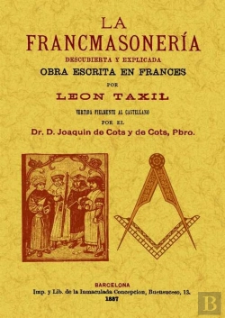 Bertrand.pt - La Francmasoneria: Descubierta Y Explicada