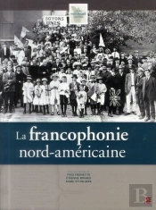 La Francophonie Nord-Americaine
