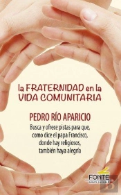 La Fraternidad En La Vida Comunitaria