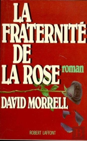 La Fraternite De La Rose