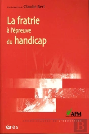 La Fratrie A L'Epreuve Du Handicap