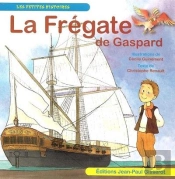 La Frégate De Gaspard