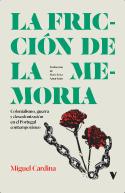 La Friccion De La Memoria