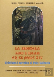 La Frontera Amb L'Islam En El Segle Xiv, Cristians I Sarraïns Al País Valencià