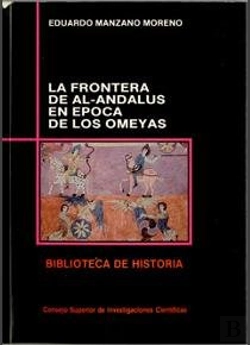 Bertrand.pt - La Frontera De Al-Andalus En Época De Los Omeyas