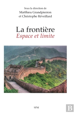 Bertrand.pt - La Frontière : Espace Et Limite