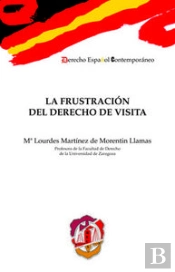 La Frustración Del Derecho De Visita