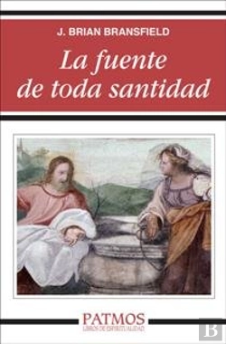 Bertrand.pt - La Fuente De Toda Santidad