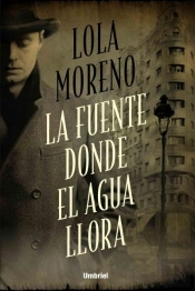 La Fuente Donde El Agua Llora