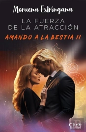 La Fuerza De La Atracción