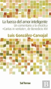 La Fuerza Del Amor Inteligente