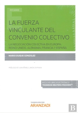 Bertrand.pt - La Fuerza Vinculante Del Convenio Colectivo (Papel + E-Book)
