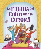 La Fugida Den Colin Amb La Corona