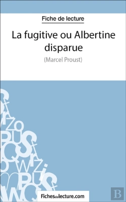 Bertrand.pt - La Fugitive Ou Albertine Disparue