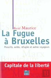 La Fugue A Bruxelles