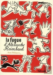 La Fugue D'Alexandre Raimbaud
