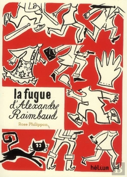 Bertrand.pt - La Fugue D'Alexandre Raimbaud