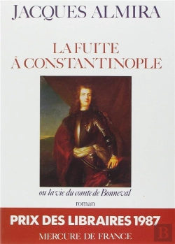 Bertrand.pt - La Fuite À  Constantinople Ou La Vie Du Comte De Bonneval