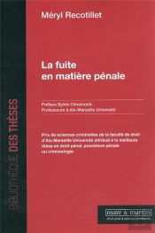 La Fuite En Matière Pénale