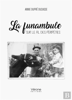 Bertrand.pt - La Funambule : Sur Le Fil Des Péripéties