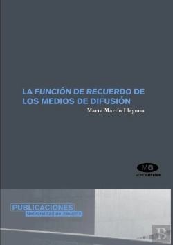 Bertrand.pt - La Función De Recuerdo De Los Medios De Difusión