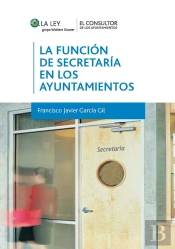 La Funcion De Secretaria En Los Ayuntamientos 
