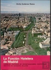 La Función Hotelera En Madrid