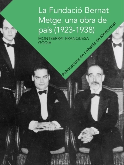 Bertrand.pt - La Fundació Bernat Metge, Una Obra De País (1923-1938)